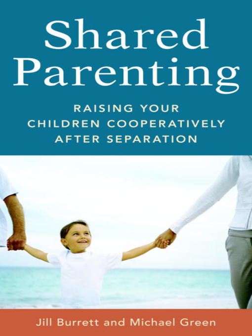 Title details for Shared Parenting by Jill Burrett - Available